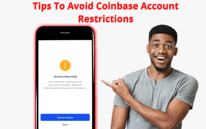 Coinbase Account Restricted? Here's How to Fix It.