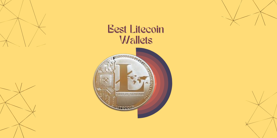 The Best Litecoin Wallets: Detailed List and Main Features