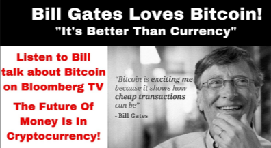 Bill Gates Quote: The Future of Money is Cryptocurrency