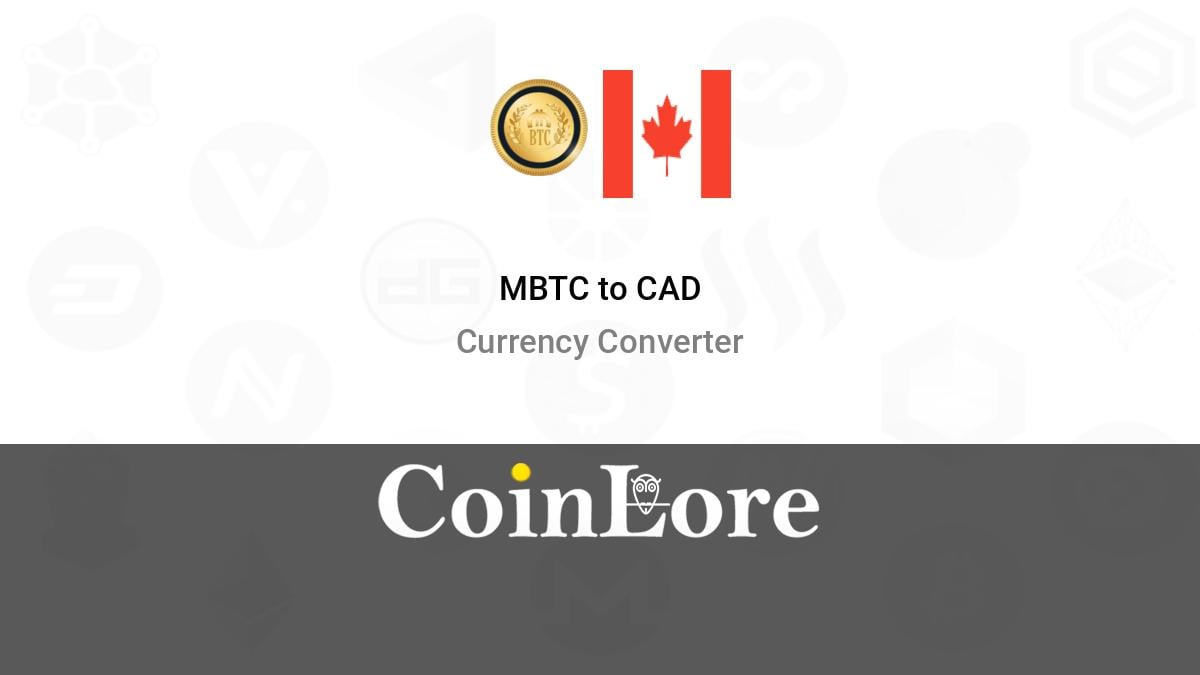 BTC to CAD converter - Bitcoin to Canadian Dollar calculator