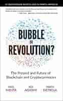 Blockchain Bubble or Revolution? – Tom Shearman | Writer