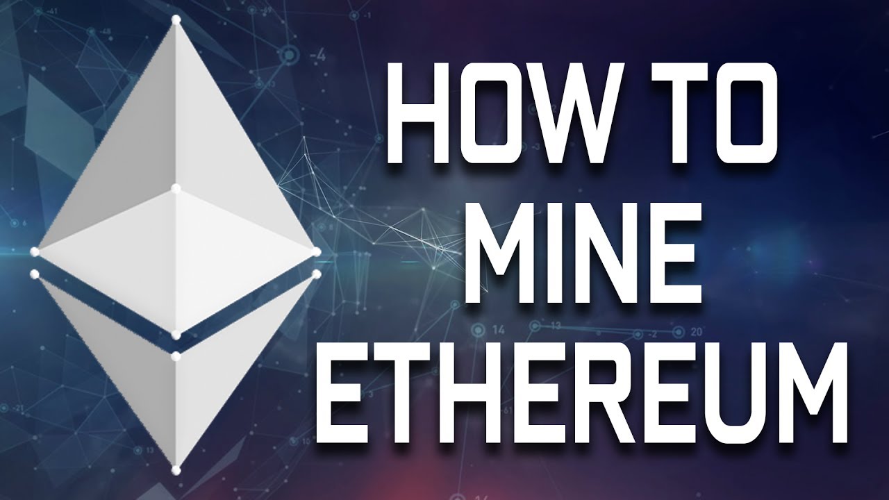 How to Mine Ethereum: Step By Step Process And Its Importance