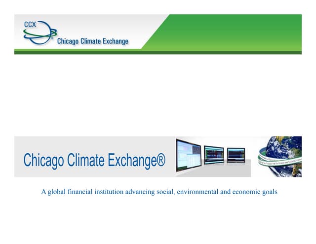 Chicago Climate Exchange - MarketsWiki, A Commonwealth of Market Knowledge