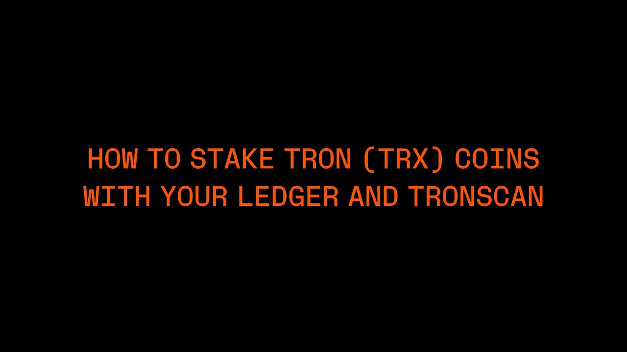 How to stake TRON (TRX) | Staking Rewards