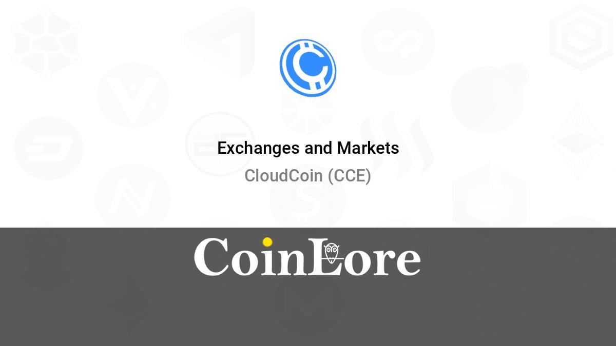 CloudCoin Price Today - CCE Price Chart & Market Cap | CoinCodex