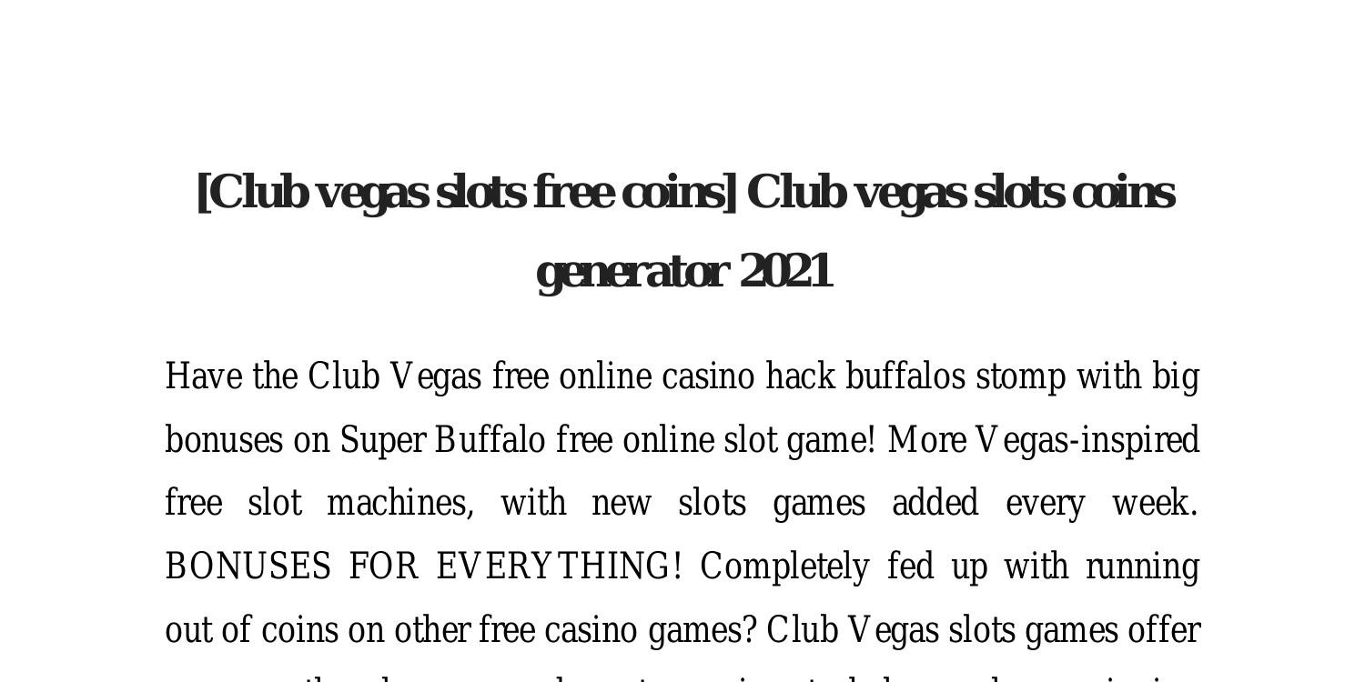 [v] Club Vegas Slots free coins - Replit