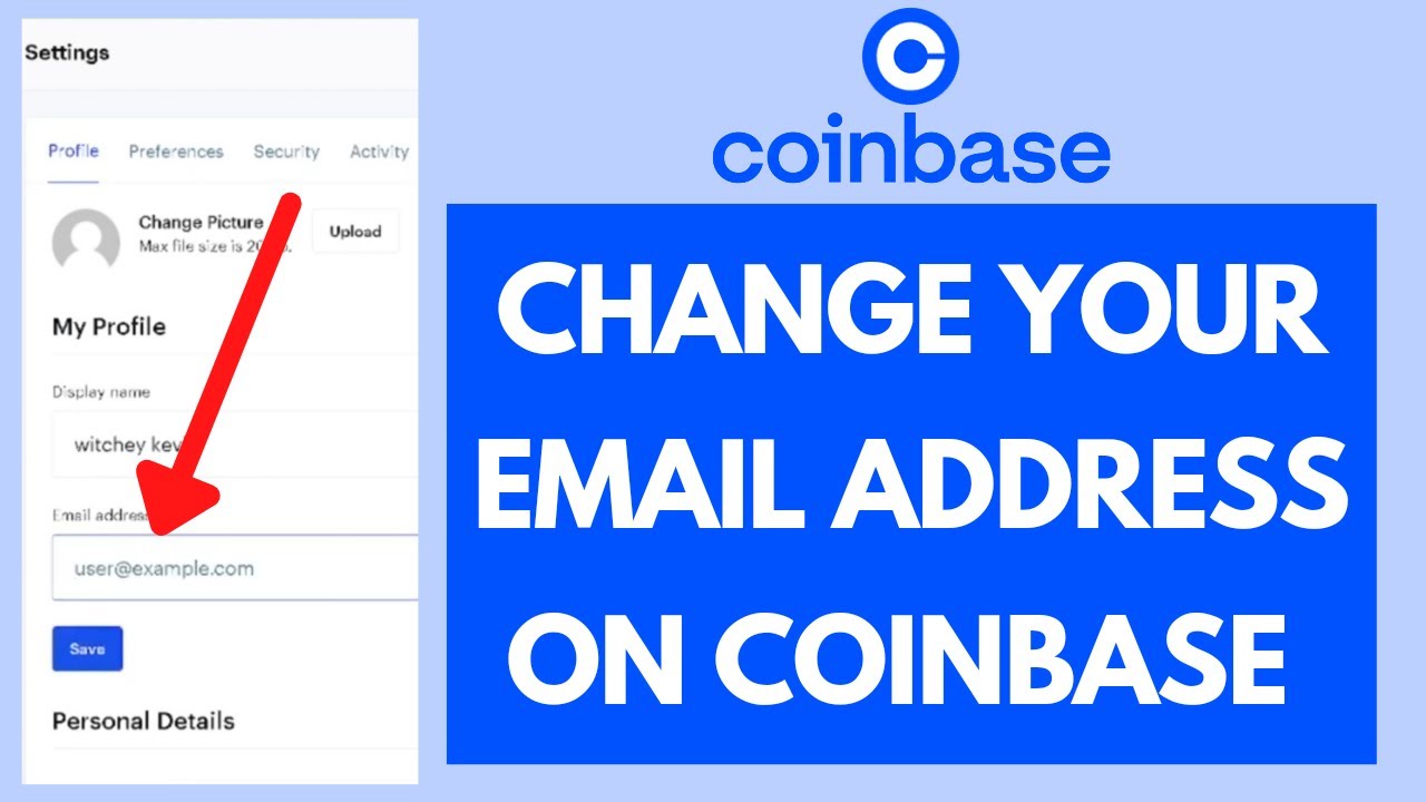 How to Change Your Email on Coinbase - Followchain