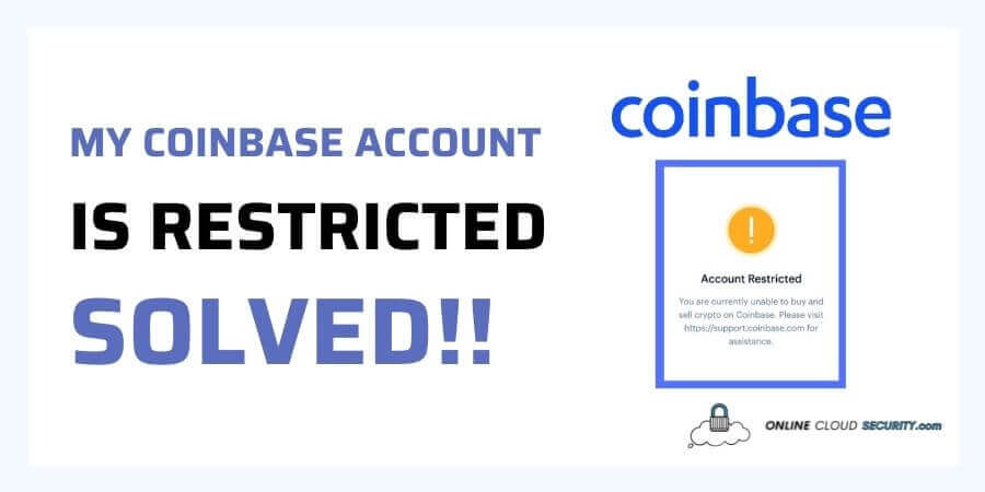 Coinbase Account Restricted? Here's How to Fix It.