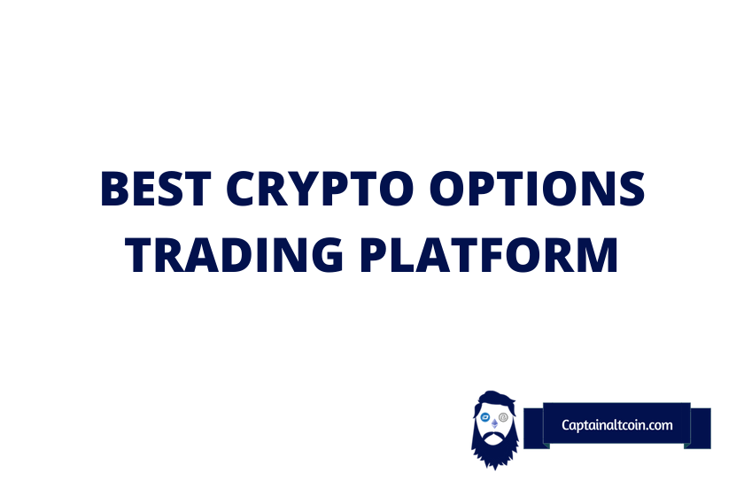 7 Best Crypto Options Trading Platform 