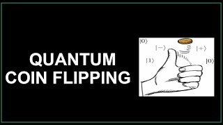 The quantum coin toss – Physics World