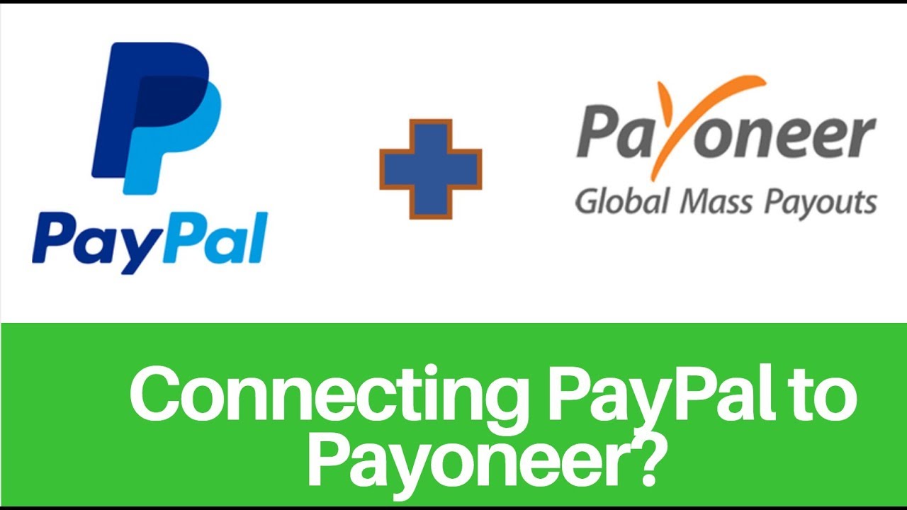 How to link Payoneer's account to PayPal's account? | AutoDS