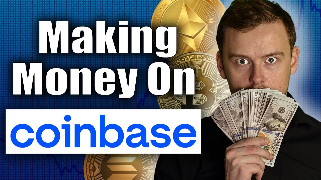 9 Ways To Make Money On Coinbase (In The Year ) - RankFi