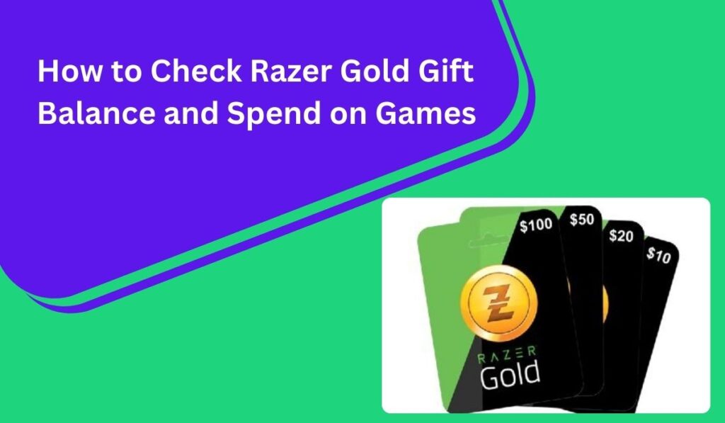 How to Check Razer Gold Gift Balance and Spend on Games - Cash Bloq