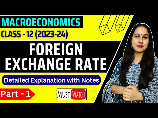 Foreign Exchange Rate: Definition, Types, Advantages