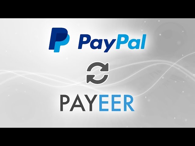 Exchange Payeer to PayPal