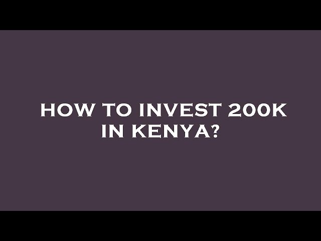 The best ways of investing in Kenya-returns without sweat - The Standard