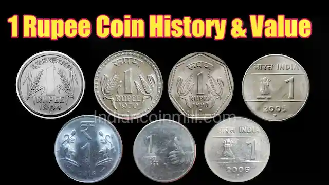 1 Rupee Coins Catalog Information 1 ₹ Price and 1 Rs coin weight