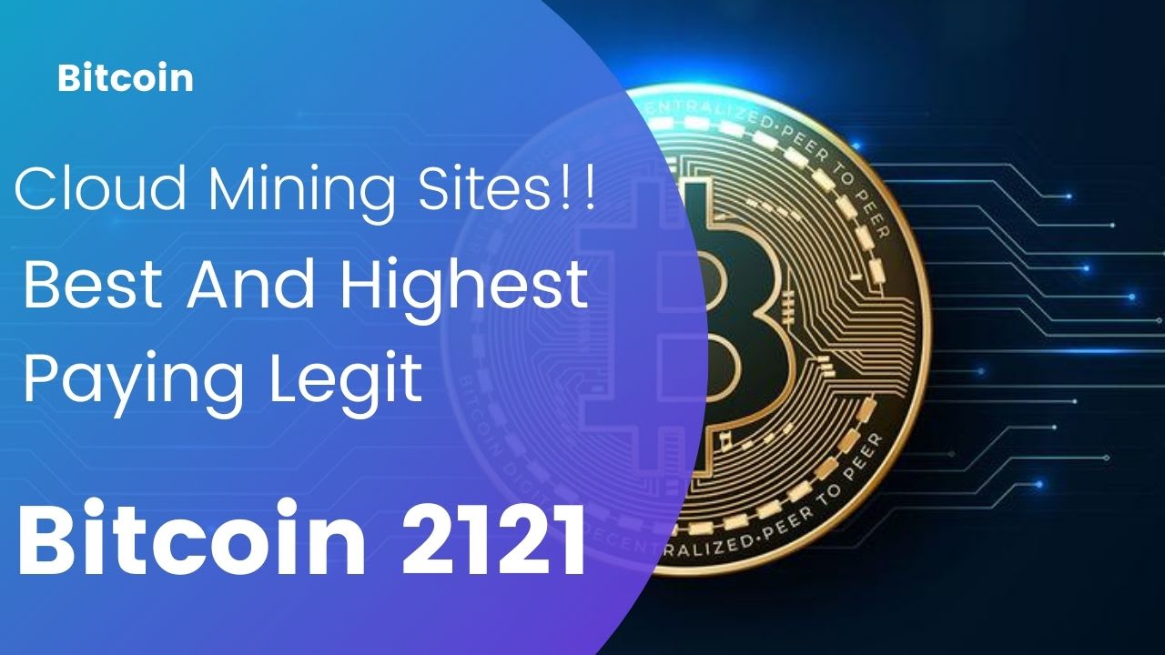 The Best Legit and Trusted Bitcoin Cloud Mining Websites Reviewed