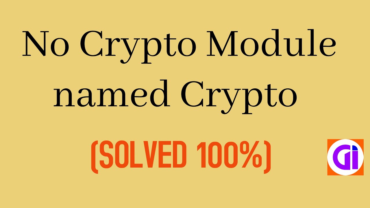 ModuleNotFoundError No module named Crypto | Edureka Community