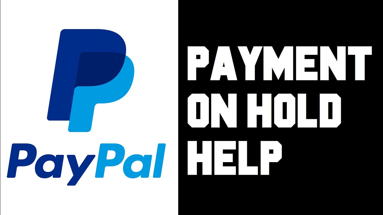 How can I release my payment(s) on hold? | PayPal US