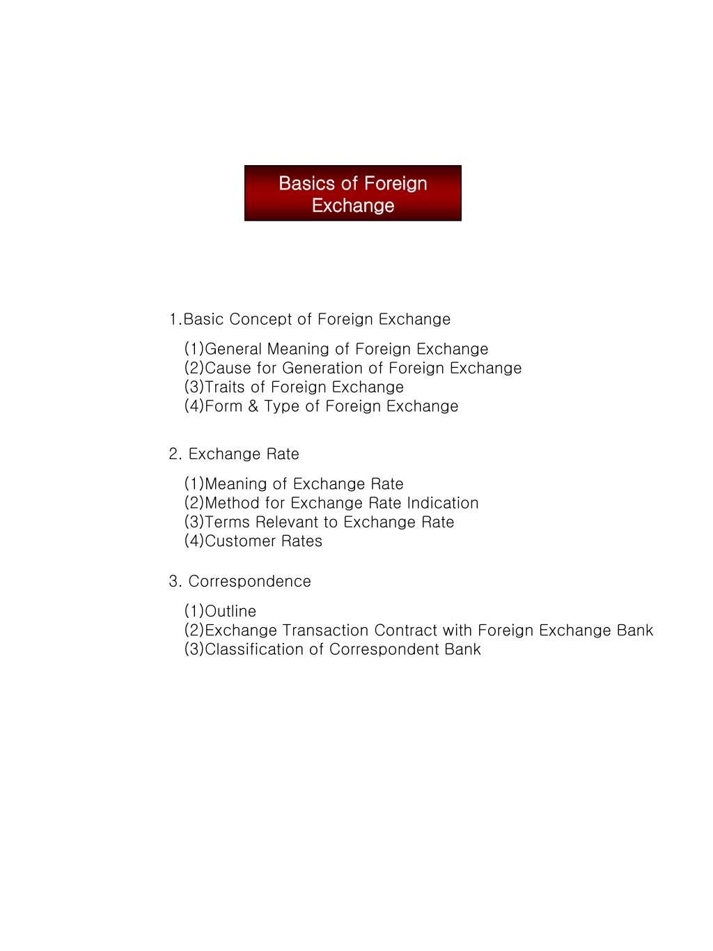 Foreign Exchange Market: Meaning, Function & Types