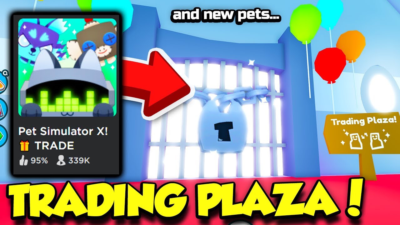 Roblox Pet Simulator 99 - How To Unlock The Trading Plaza