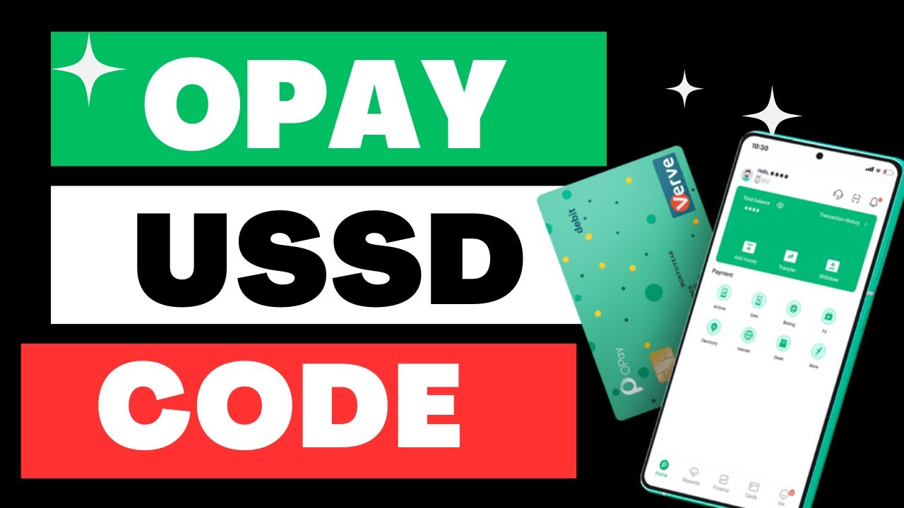 List of Opay ussd codes for transfer, OTP, Data, & airtime -